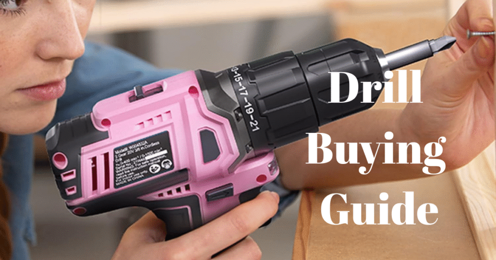 drill buying guide