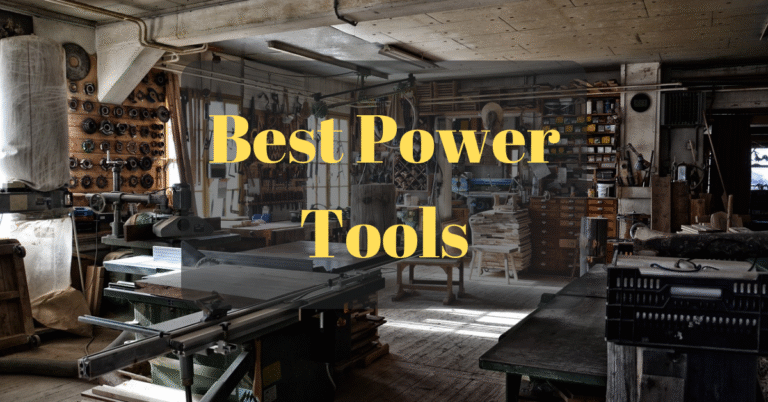 best power tools