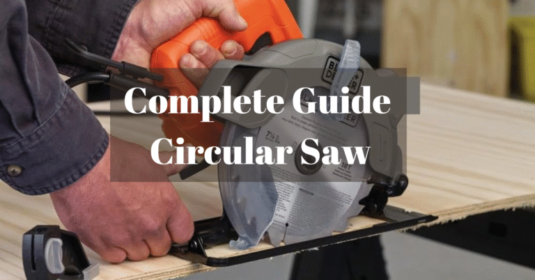 complete guide to circular saw