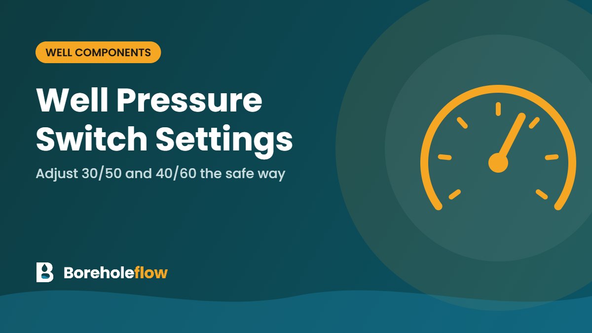 Well Pump Pressure Switch Settings: How to Adjust 30/50 and 40/60, Plus the Best Replacement Switches